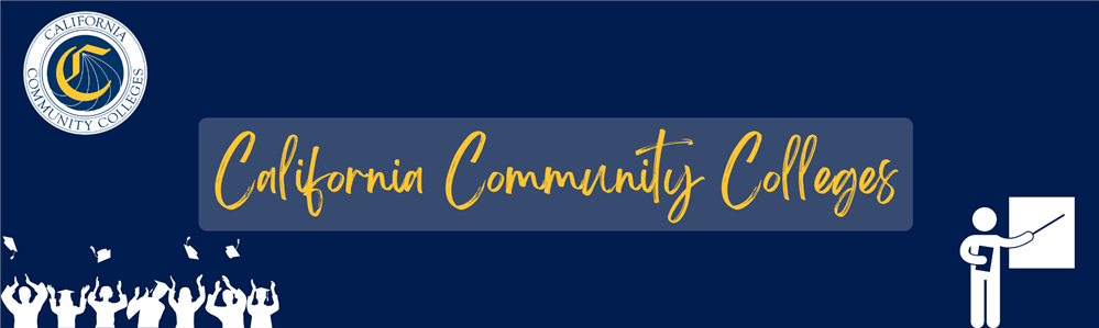California Community Colleges California Community Colleges